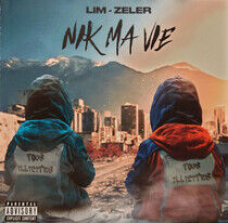 Lim & Zeler - Nik Ma Vie