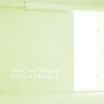 Petitgand, Dominique - Mon Possible