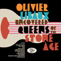 Libaux, Olivier - Uncovered Queens of the..