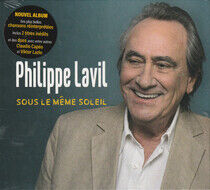 Lavil, Philippe - Sous Le Meme Soleil