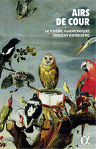 Le Poeme Harmonique - Airs De Cour -CD+Book-