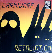 Carnivore - Retaliation -Coloured-