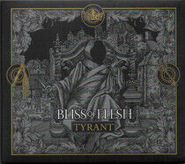 Bliss of Flesh - Tyrant -Digi-