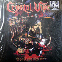 Crystal Viper - Last Axeman -Coloured-