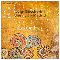 Les Ombres - Boccherini: Une Nuit A..