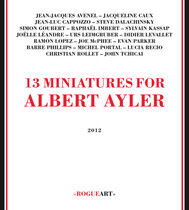 Ayler, Albert.=Trib= - 13 Miniatures For