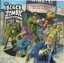 Black Zombie Procession - Mess With the Best