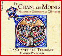 Les Chantres Du Thoronet - Le Chants Des Moines