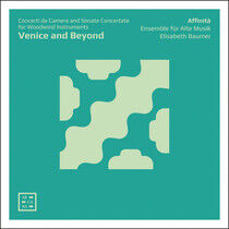 Affinita Ensemble Fur Alt - Venice and Beyond: Concer