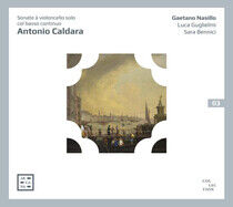 Nasillo, Gaetano - Caldara: Sonate a Violonc