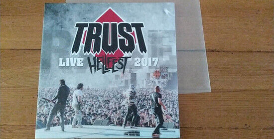 Trust - Hellfest 2017 - Au Nom..