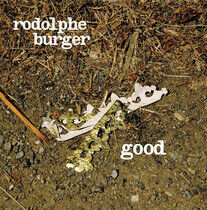 Burger, Rodolphe - Good