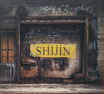 Shijin - Theory of Everyting