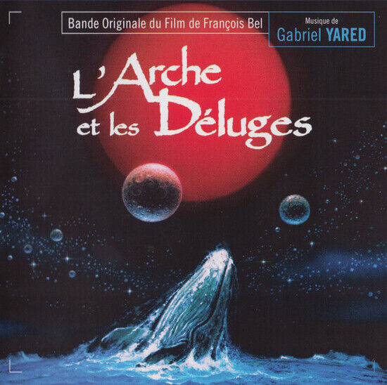 Yared, Gabriel - L\'arche Et Les Deluges