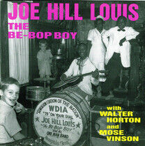 Louis, Joe Hill - Be-Bop Boy