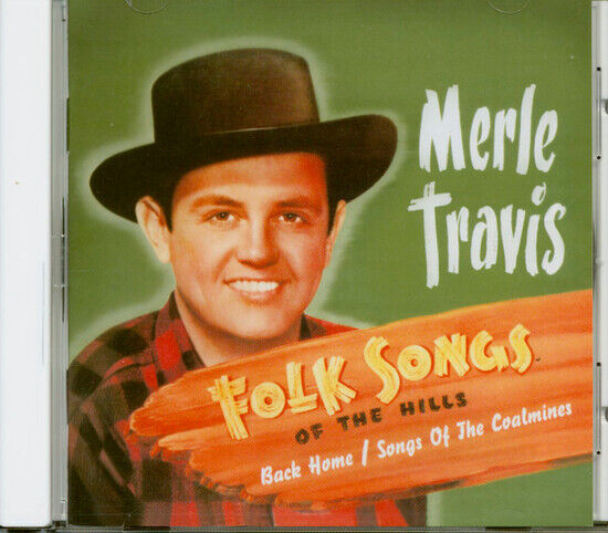 Travis, Merle - Folksongs of the Hills