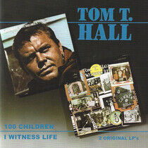 Hall, Tom T. - 100 Children/I Witness Li