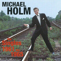 Holm, Michael - Die Singles 1961-1965