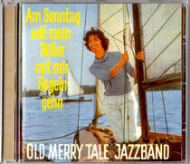 Old Merry Tale Jazzband - Am Sonntag Will Mein Suss
