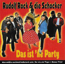 Rock, Rudolf & Die Schock - Das Ist 'Ne Party