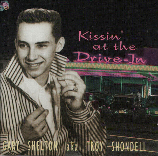 Shelton, Gary - Kissin\' At the Drive In