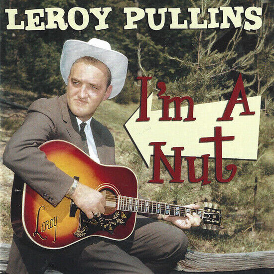 Pullins, Leroy - I\'m a Nut