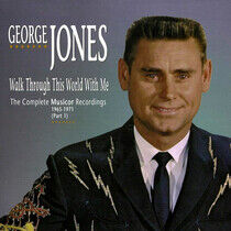 Jones, George - Walk Through This World..