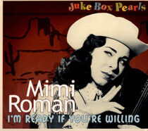 Roman, Mimi - I'm Ready If.. -Digi-