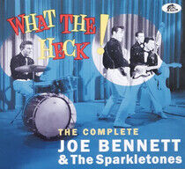 Bennett, Joe & the Sparkl - What the Heck! -Digi-