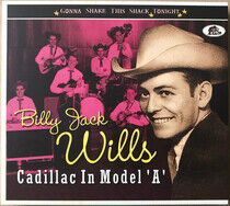 Wills, Billy Jack - Cadillac In Model 'A'