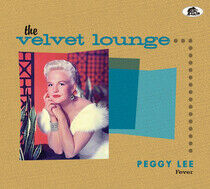 Lee, Peggy - Velvet Lounge - Fever