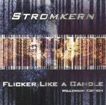 Stromkern - Flicker Like a Candle
