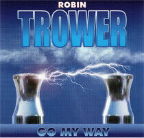 Trower, Robin - Go My Way