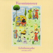 Renaissance - Scheherazade & Other..