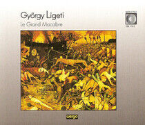 Ligeti, G. - Le Grand Macabre