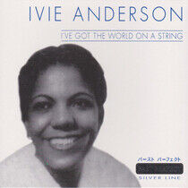 Anderson, Ivie - I've Got the World On...