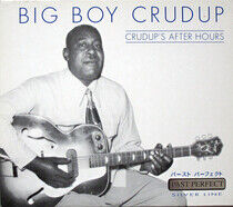 Crudup Big Boy - Crudup's After Hours