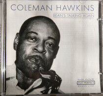 Hawkins, Coleman - Bean's Talking Again