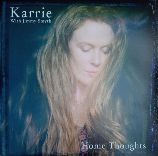 Karrie With Jimmy Smyth - Home Thoughts -Hq-