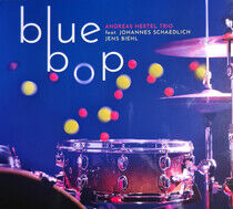 Andreas Hertel Trio - Blue Bop