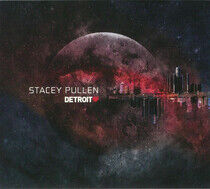 Pullen, Stacey - Detroit Love Vol.1