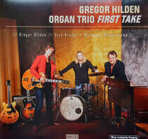 Hilden, Gregor -Organ Tri - First Take