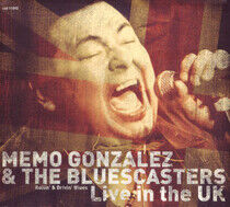 Gonzalez, Memo & Bluescas - Live In the Uk