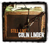 Linden, Colin - Still Live