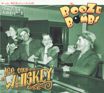 Booze Bombs - Ice Cold Whiskey