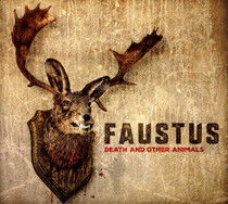 Faustus - Death & Other Animals