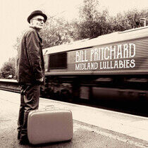 Pritchard, Bill - Midland Lullabies