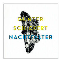 Schickert, Guenther - Nachtfalter -Lp+CD-
