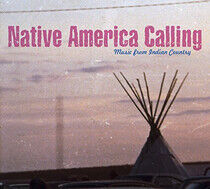 V/A - Native America Calling