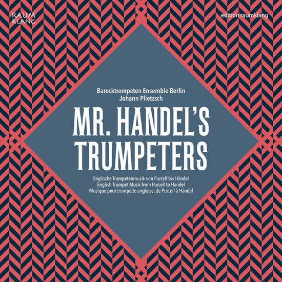 Purcell/Handel - Mr.Handel\'s Trumpeters